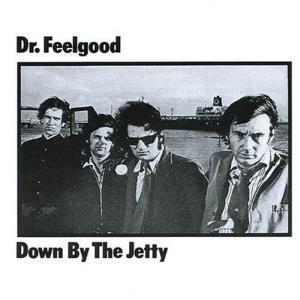 Dr Feelgood - Down By The Jetty - Lp