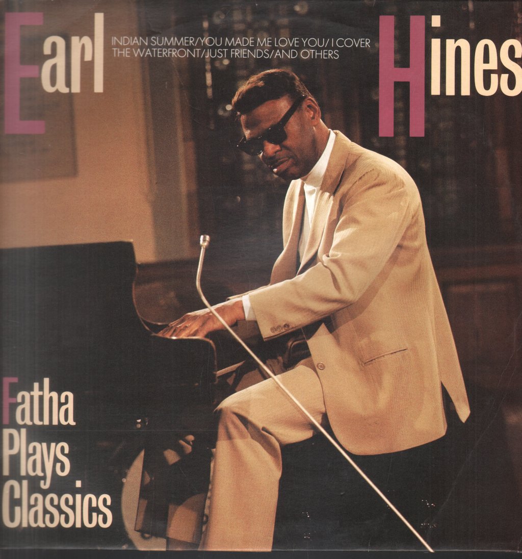 Earl Hines - Fatha Plays Classics - Lp
