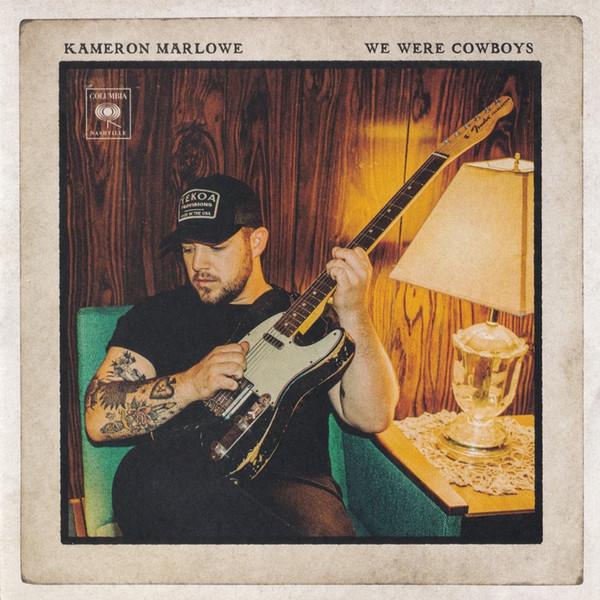 Kameron Marlowe - We Were Cowboys - Cd