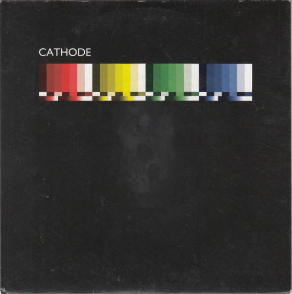 Cathode - Chronophobia - 7 Inch
