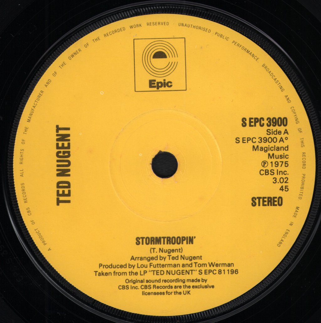 Ted Nugent - Stormtroopin' - 7 Inch