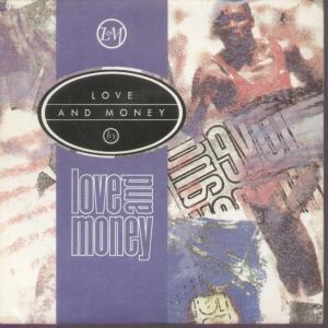Love And Money - Love And Money - 7 Inch