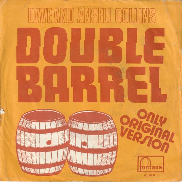 Dave And Ansel Collins - Double Barrel - 7 Inch