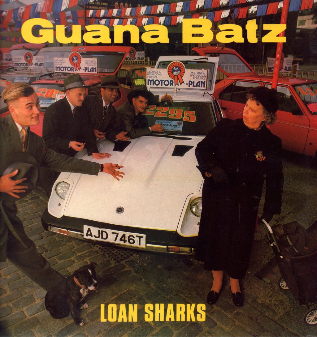 Guana Batz - Loan Sharks - Lp