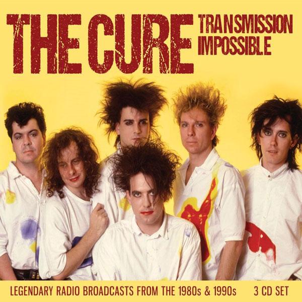 Cure - Transmission Impossible: Legendary Radio Broadcasts From the 1980s & 1990s - Triple Cd