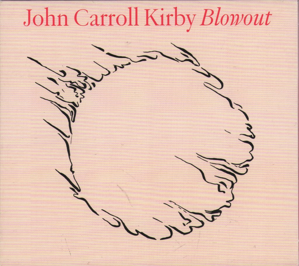 John Carroll Kirby - Blowout - Cd