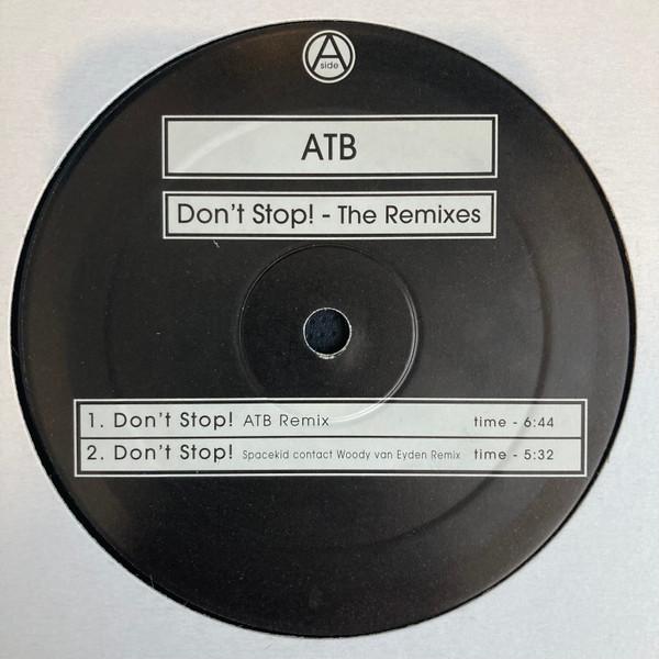 Atb - Don't Stop! - The Remixes - 12 Inch