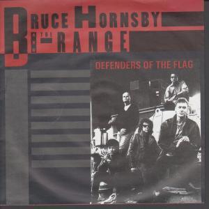 Bruce Hornsby And The Range - Defenders Of The Flag - 7 Inch