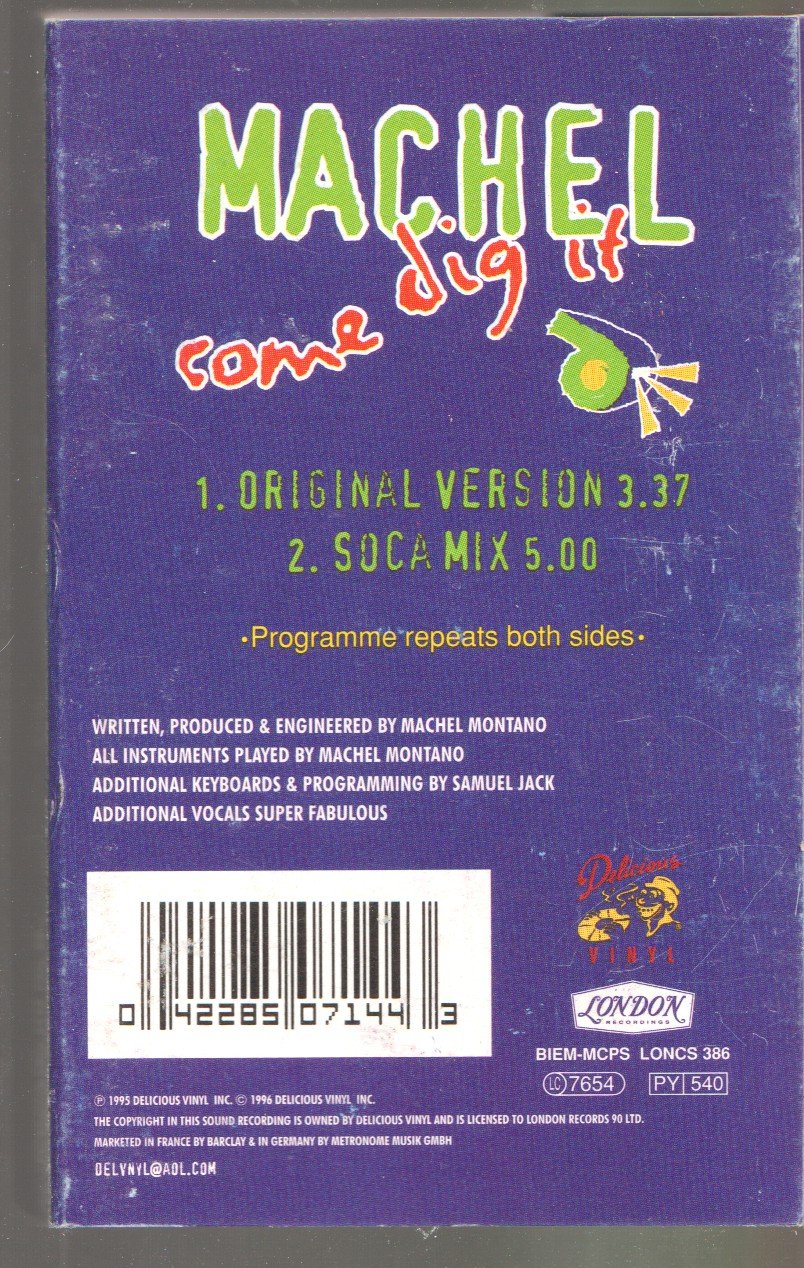 Machel - Come Dig It - Cassette