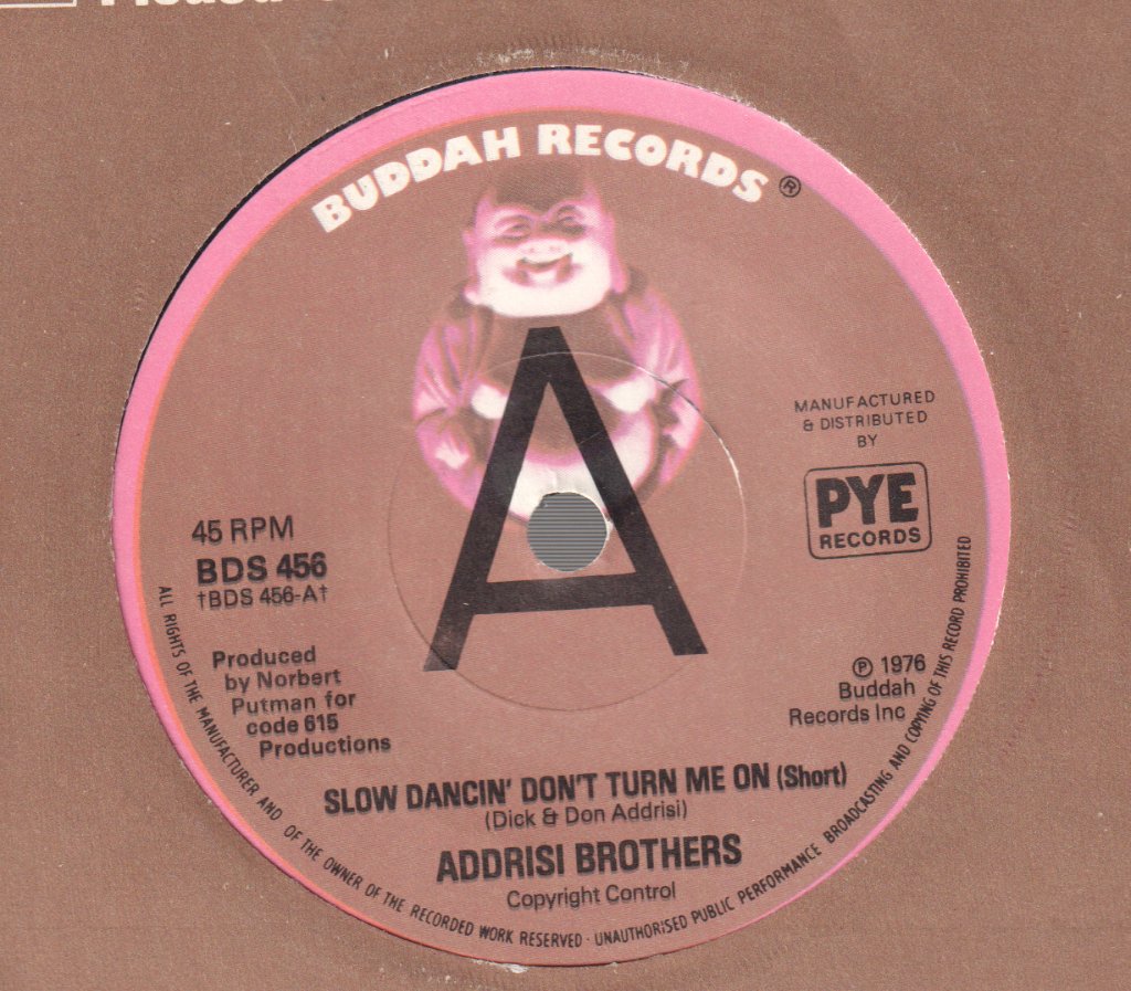 Addrisi Brothers - Slow Dancin' Don't Turn Me On - 7 Inch