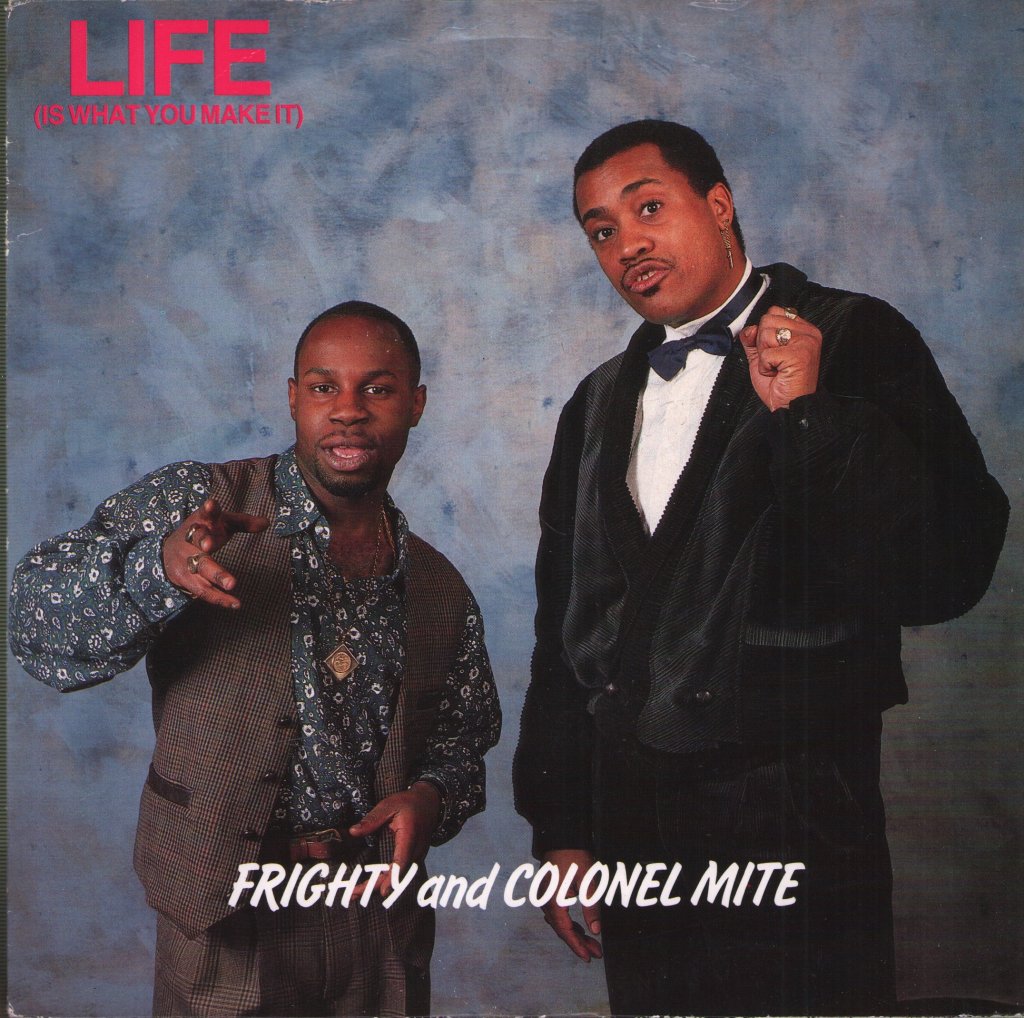 Frighty And Colonel Mite - Life - 7 Inch