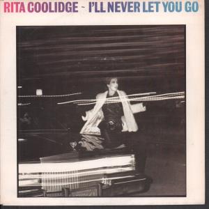Rita Coolidge - I'll Never Let You Go - 7 Inch