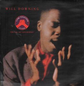 Will Downing - Come Together As One - 12 Inch