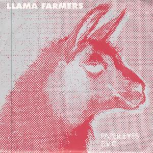 Llama Farmers - Paper Eyes - 7 Inch