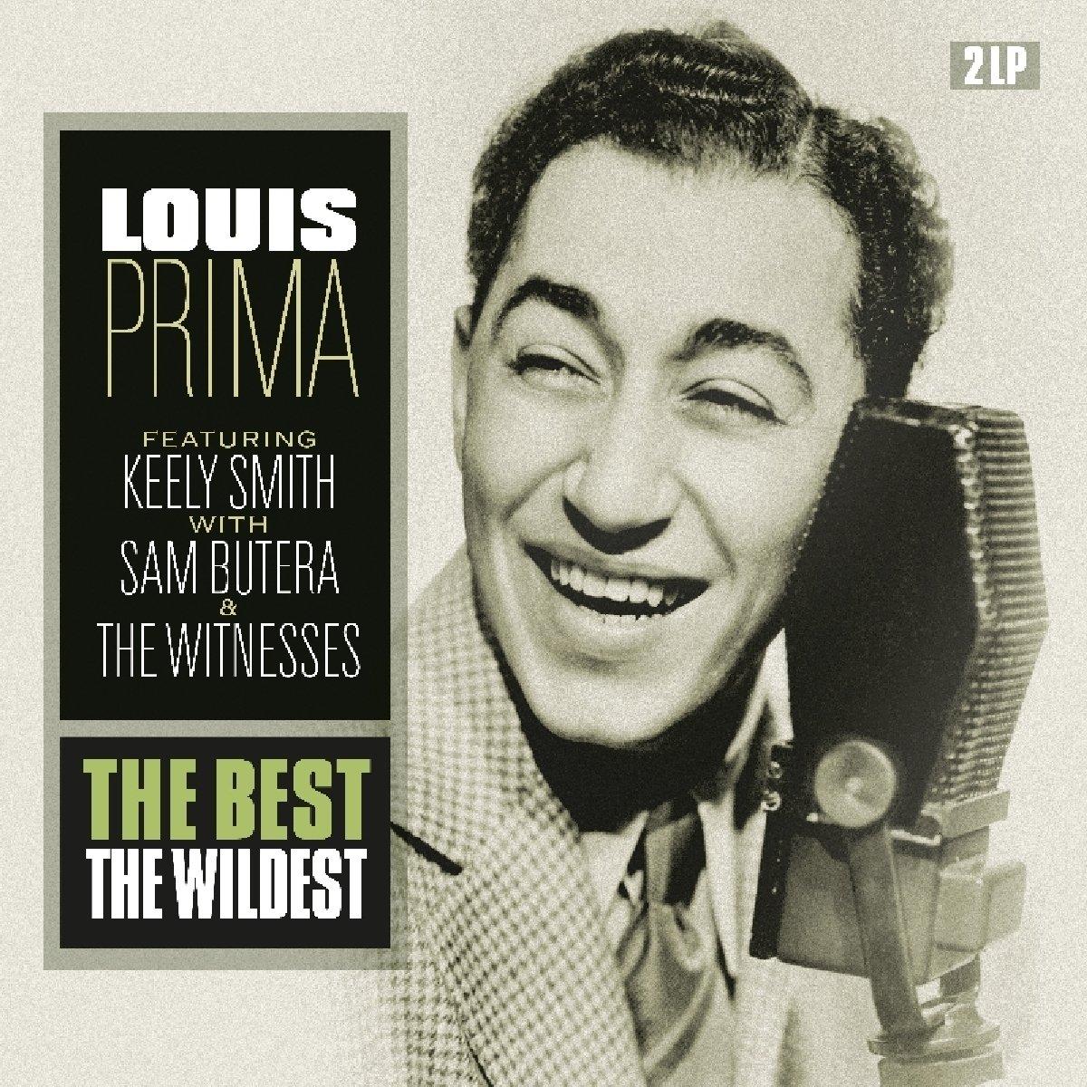 Louis Prima - Best - the Wildest (Feat. Keely Smith With Sam Butera & the Witnesses) - Double Lp