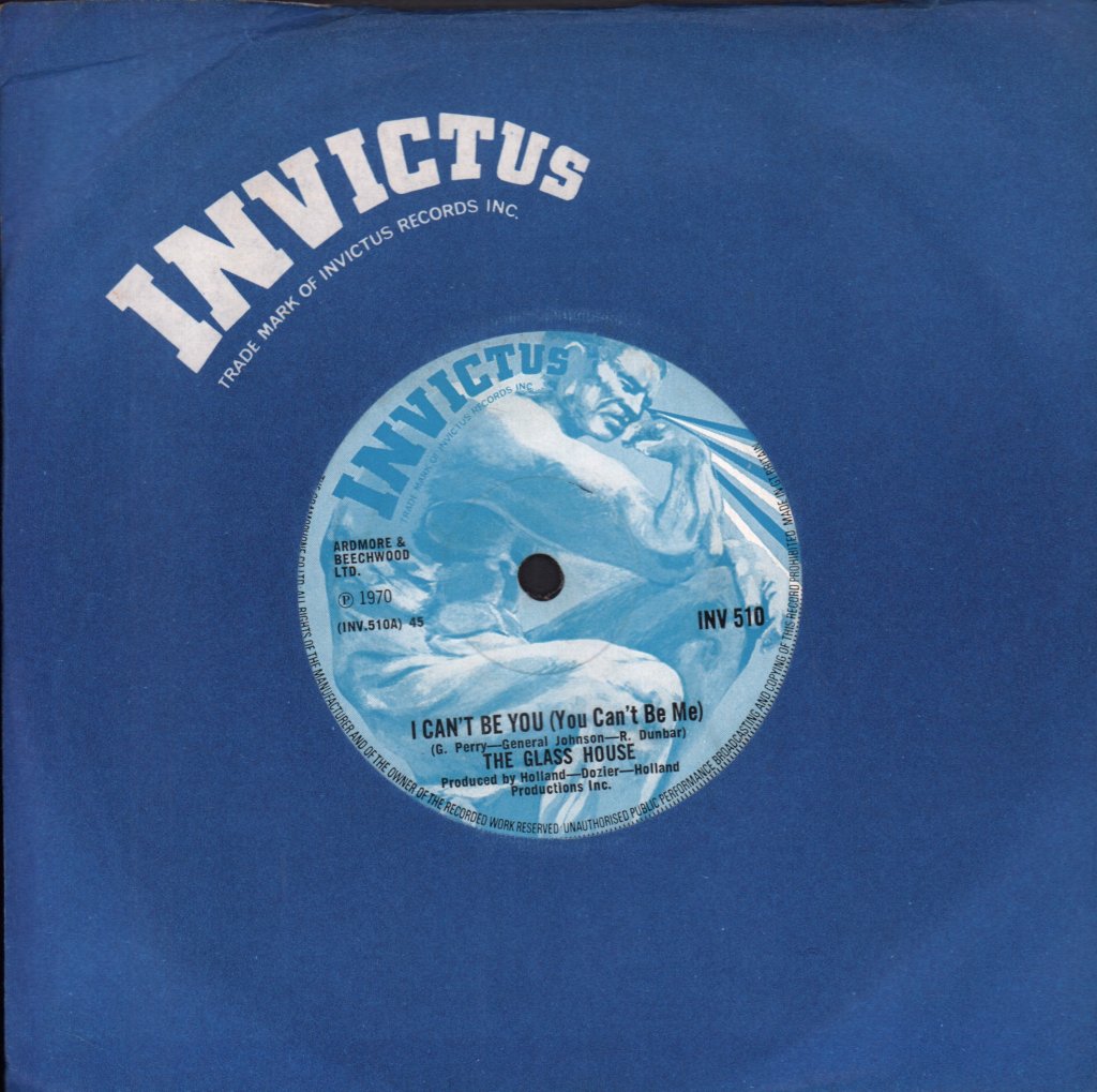 Glass House - I Can't Be You (You Can't Be Me) - 7 Inch