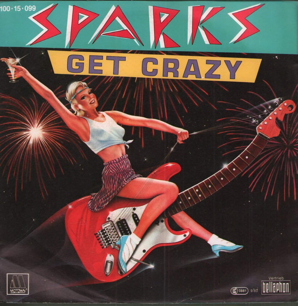 Sparks - Get Crazy - 7 Inch