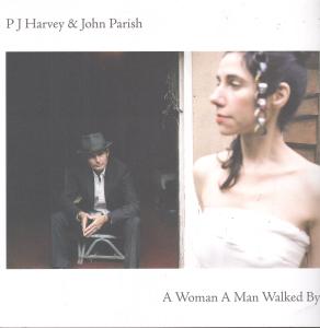Pj Harvey And John Parish - A Woman A Man Walked By - Card