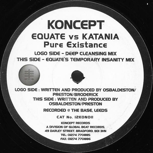 Equate Vs Katania - Pure Existance - 12 Inch