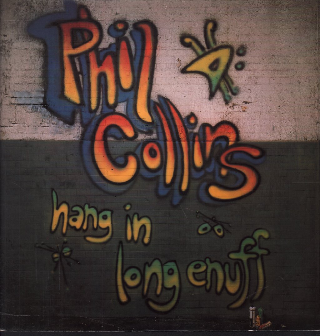 Phil Collins - Hang In Long Enough - 12 Inch