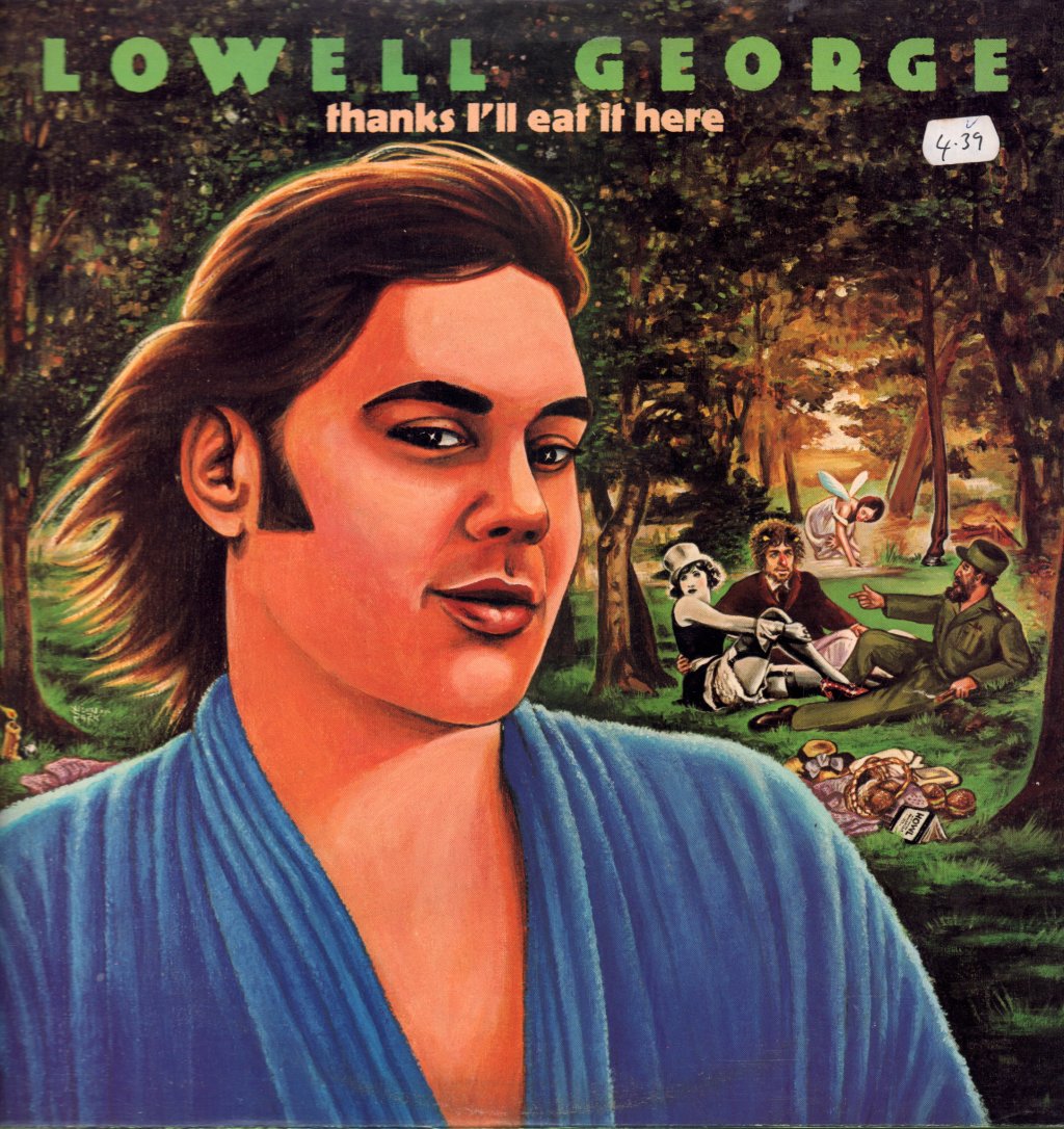 Lowell George - Thanks I'll Eat It Here - Lp