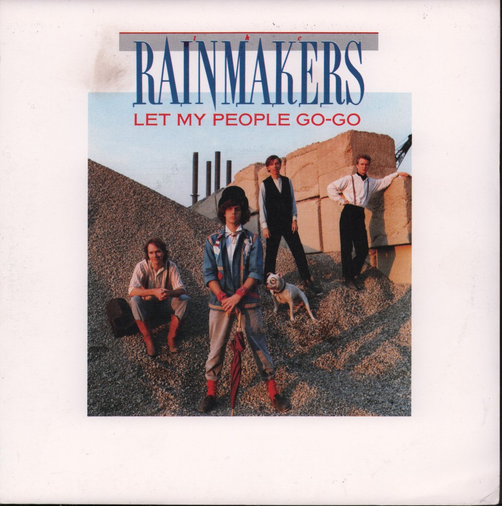 Rainmakers (80'S) - Let My People Go-Go - 7 Inch
