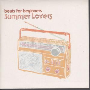 Beats For Beginners - Summer Lovers - 7 Inch