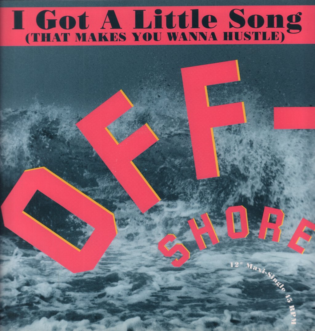 Off-Shore - I Got A Little Song - 12 Inch