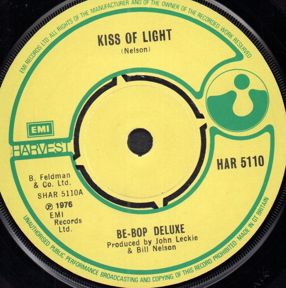 Be Bop Deluxe - Kiss Of Light - 7 Inch