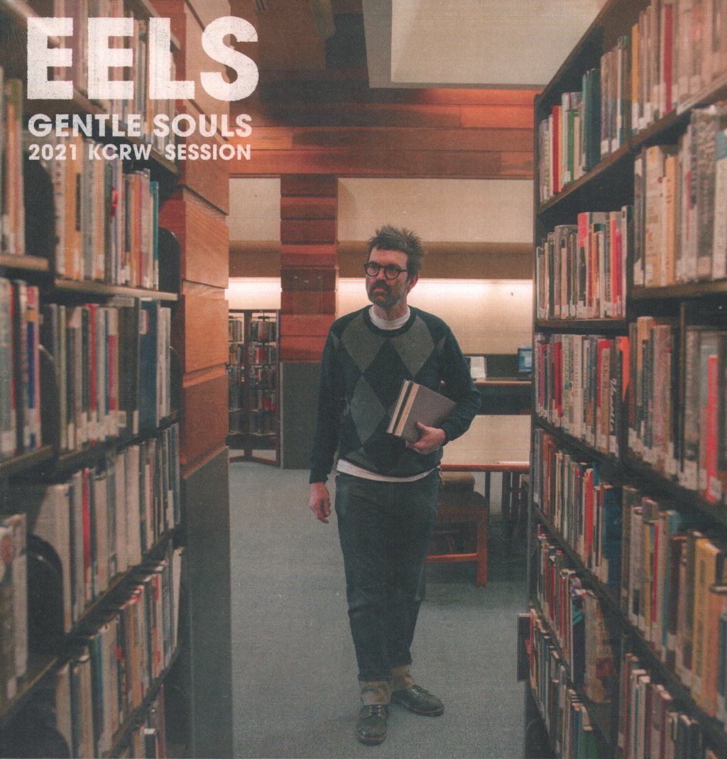 Eels - Gentle Souls: 2021 KCRW Session - Lp