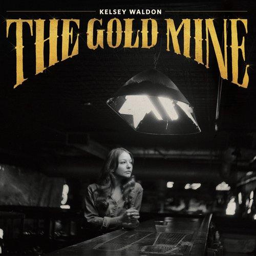 Kelsey Waldon - Goldmine - Cd