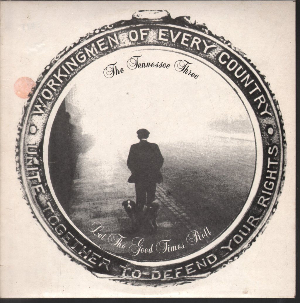 Tennessee Three - Let The Good Times Roll - 10 Inch