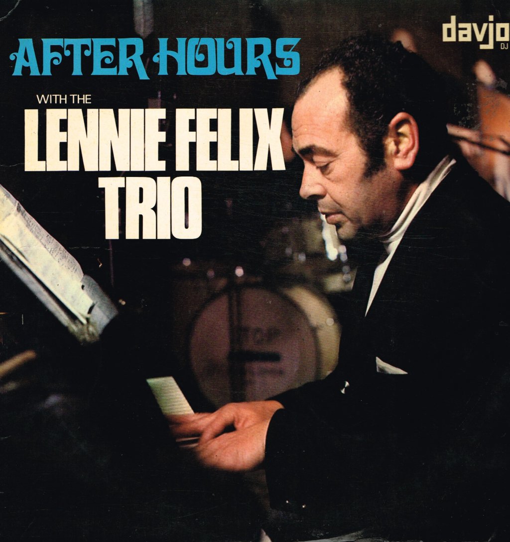 Lennie Felix Trio - After Hours - Lp