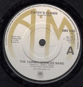 Tarney Spencer Band - Cathy's Clown - 7 Inch