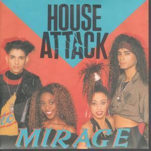 Mirage (Pop) - House Attack - 7 Inch
