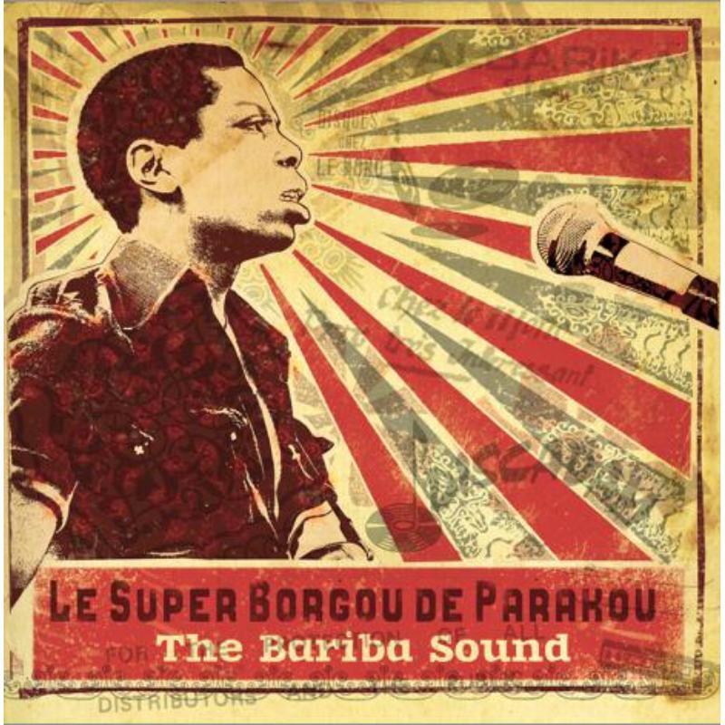 Le Super Borgou De Parakou - Bariba Sound 1970-1976 - Cd