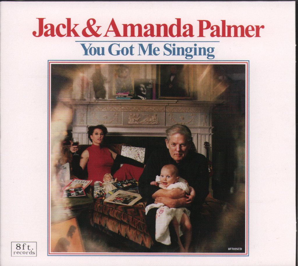 Jack & Amanda Palmer - You Got Me Singing - Cd