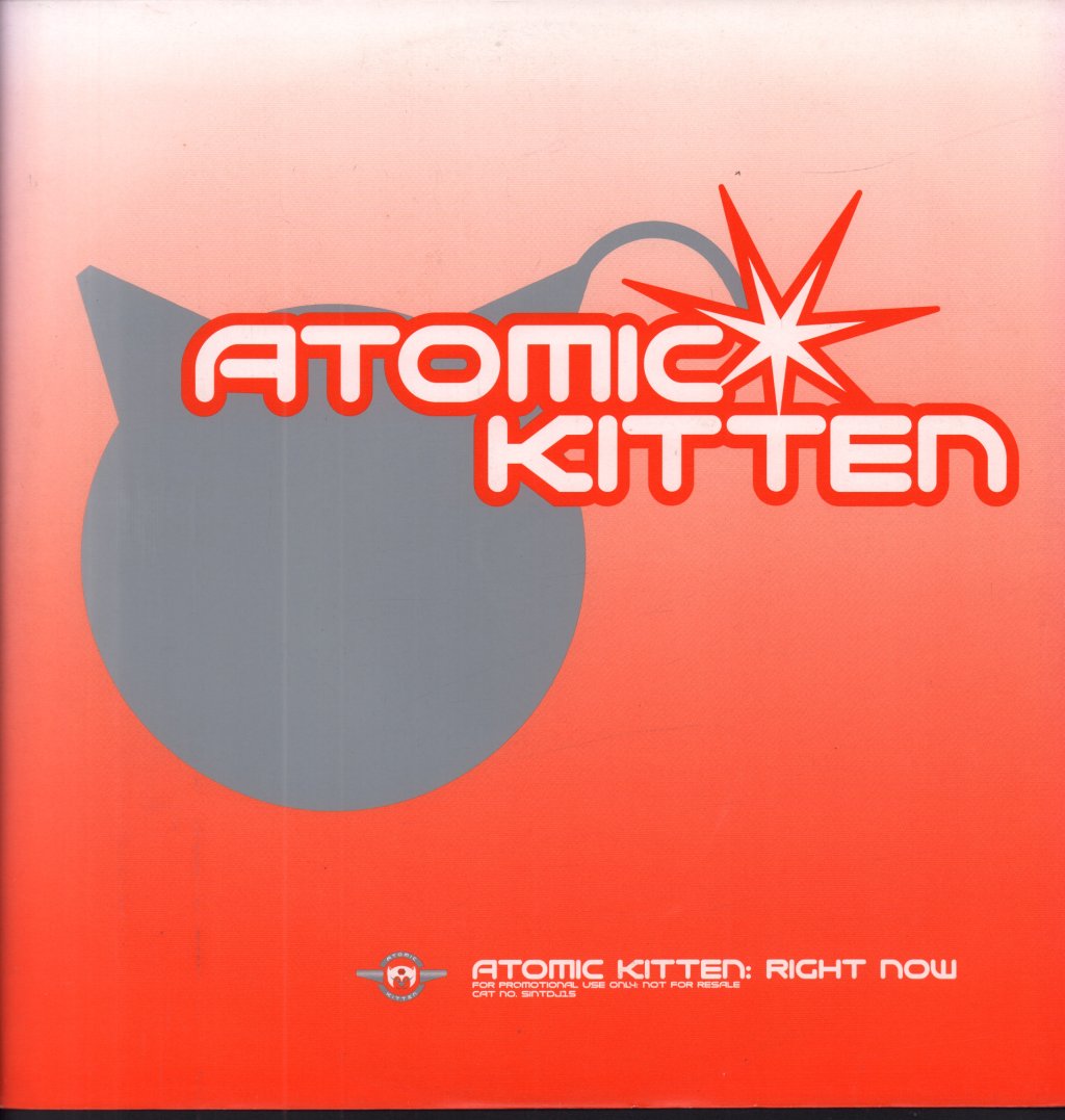Atomic Kitten - Right Now - 12 Inch