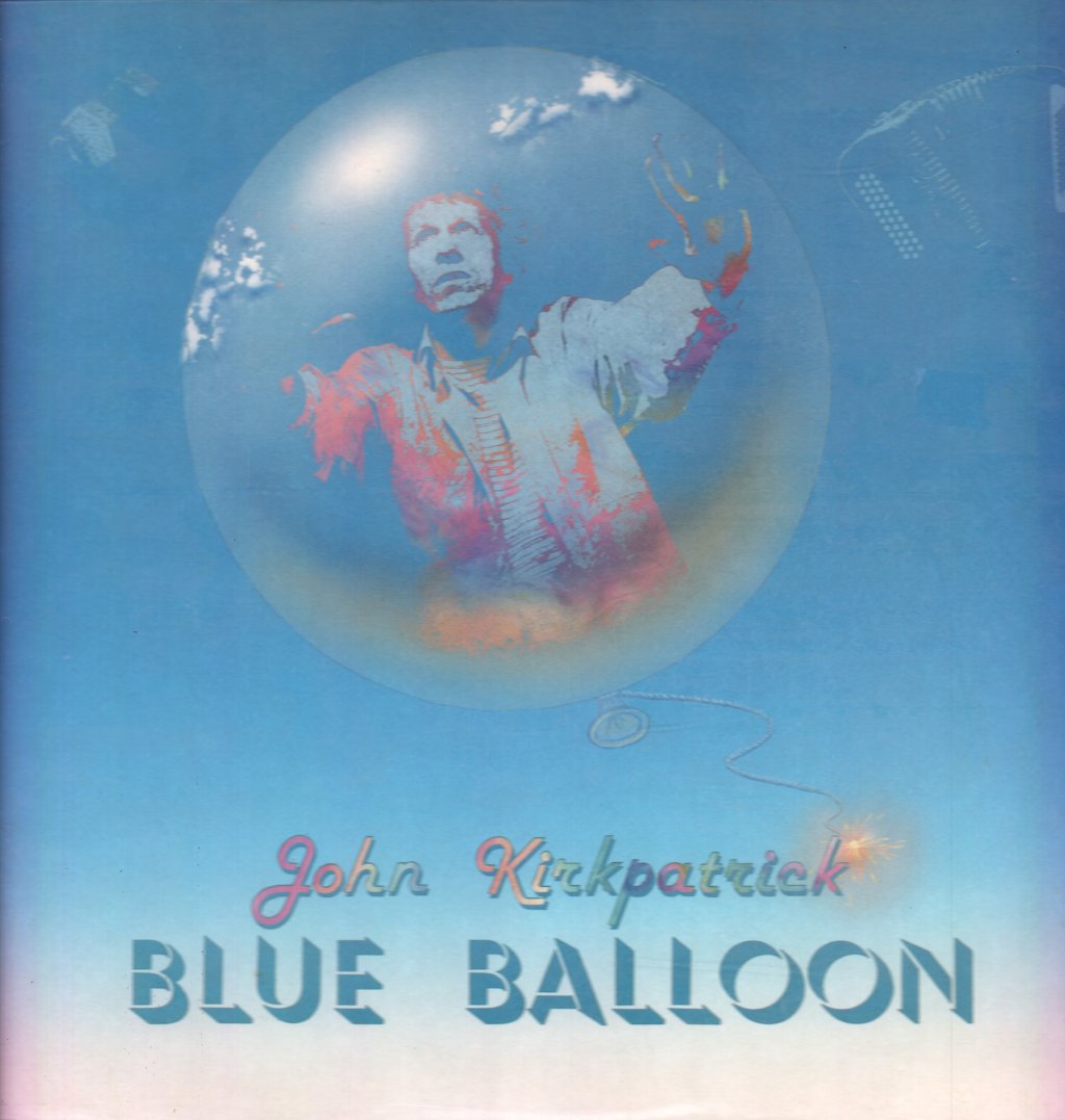 John Kirkpatrick - Blue Balloon - Lp