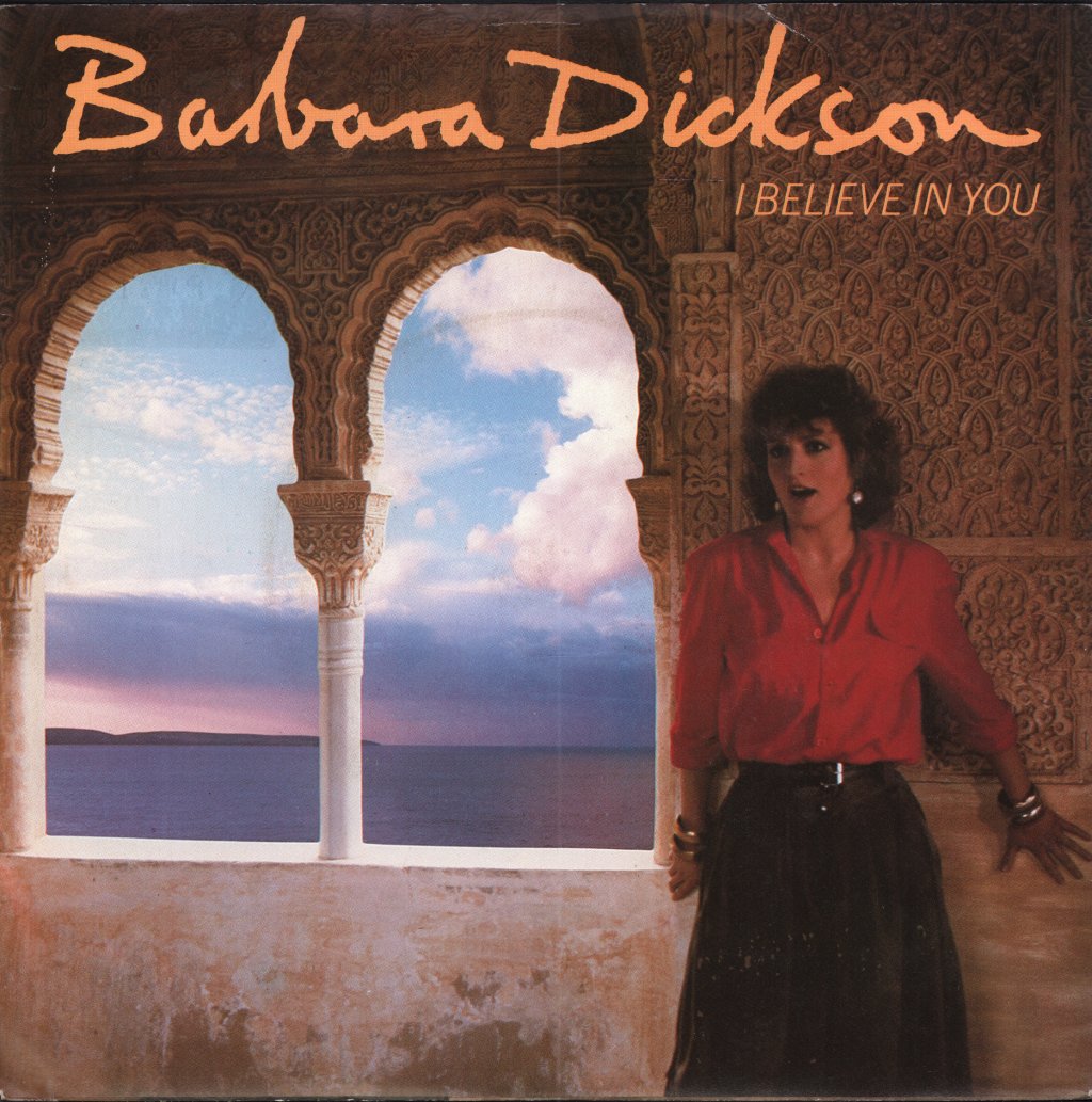 Barbara Dickson - I Believe In You - 7 Inch