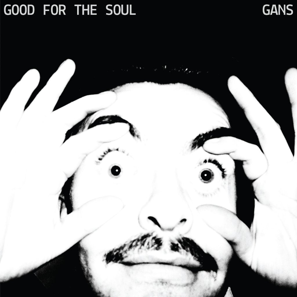Gans - Good For The Soul - Lp