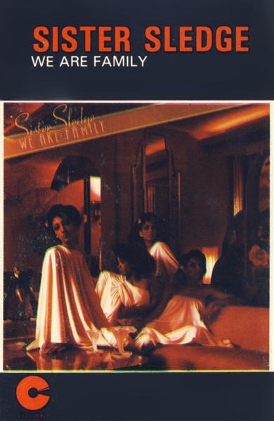 Sister Sledge - We Are Family - Cassette