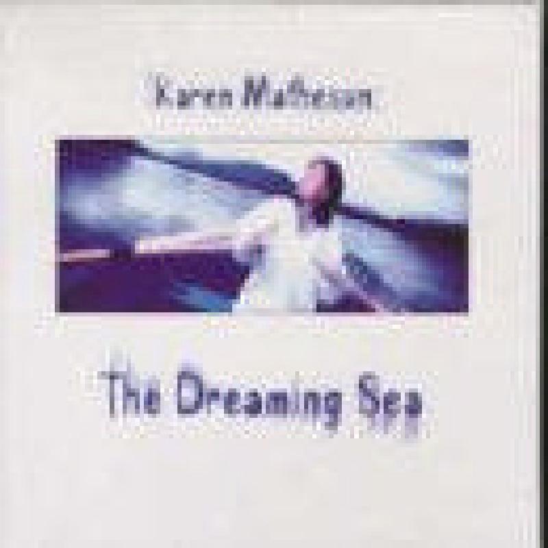 Karen Matheson - Dreaming Sea - Cd