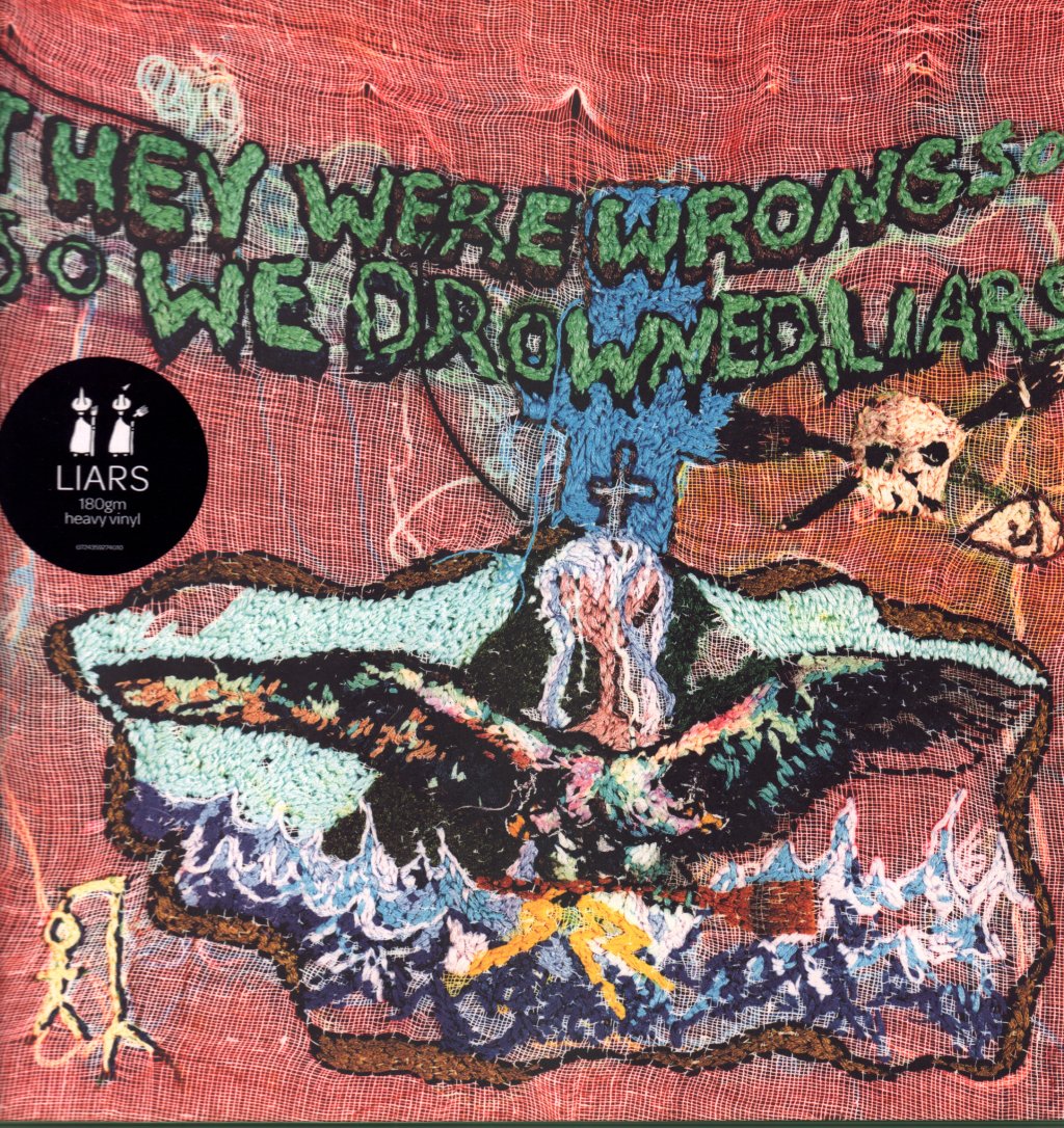 Liars - They Were Wrong, So We Drowned - Lp