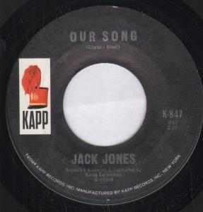 Jack Jones - Our Song - 7 Inch