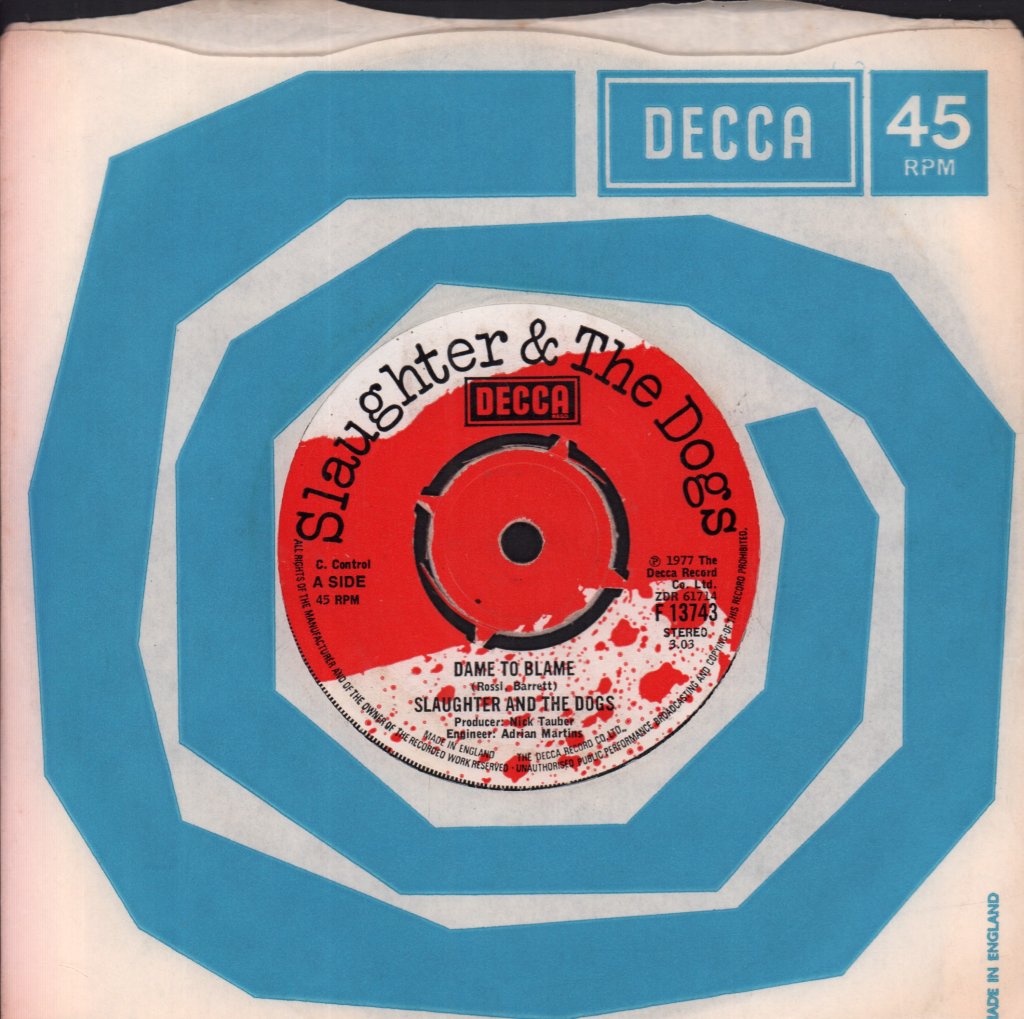Slaughter And The Dogs - Dame To Blame - 7 Inch