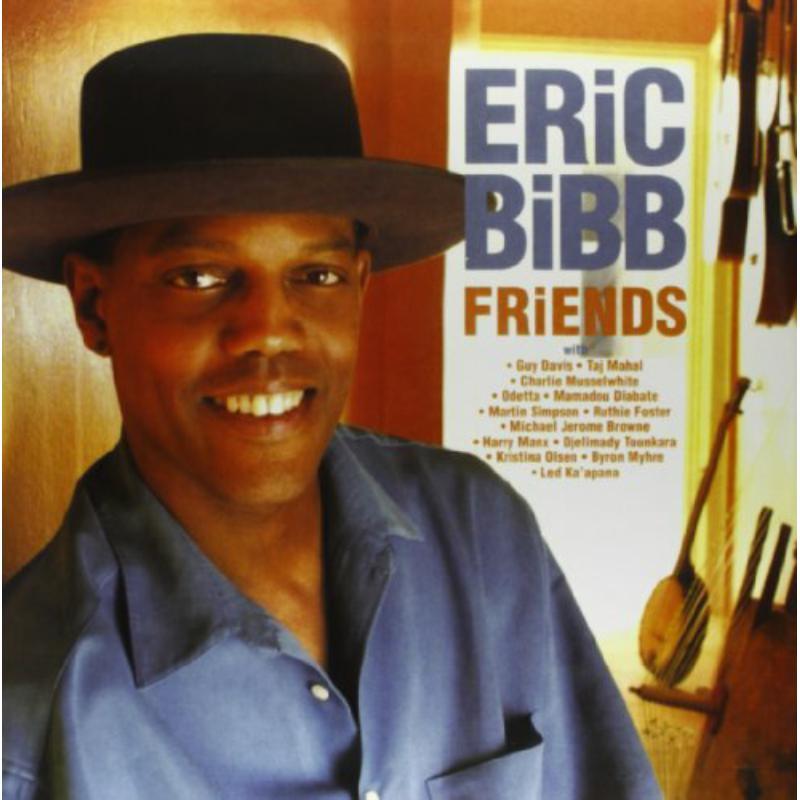 Eric Bibb - Friends - Double Lp