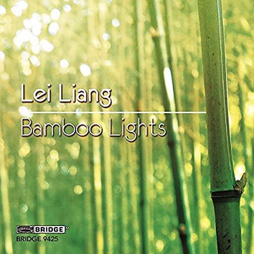 Various Artists - Liang: Bamboo Lights [the Cicada Chamber Ensemble, Stephen Drury] - Cd