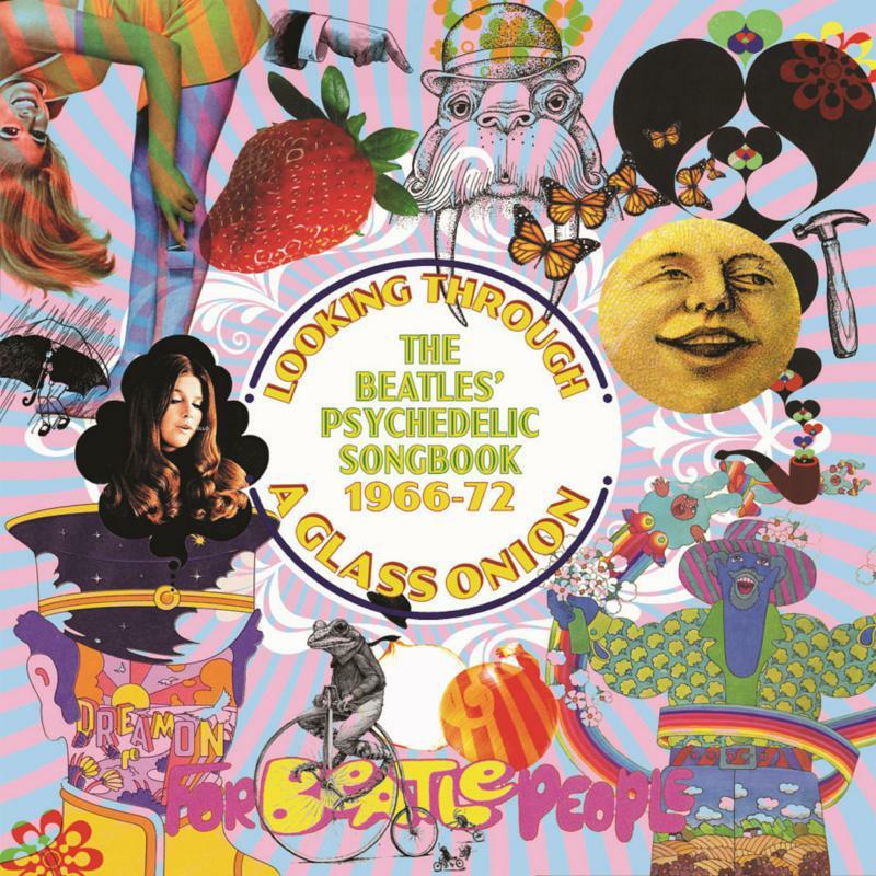 Various Artists - Looking Through A Glass Onion ~ the Beatles' Psychedelic Songbook 1966-72: 3cd Capacity Wallet - Cd