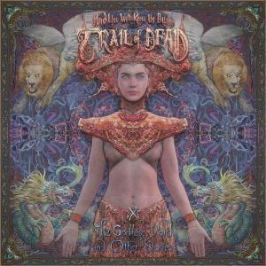...And You Will Know Us By The Trail Of Dead - X: the Godless Void and Other Stories - Double Lp